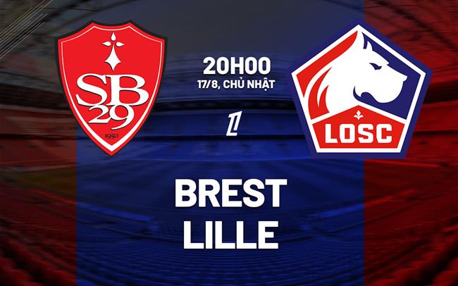 nhan dinh bong da du doan Brest vs Lille vdqg phap liigue 1 hom nay