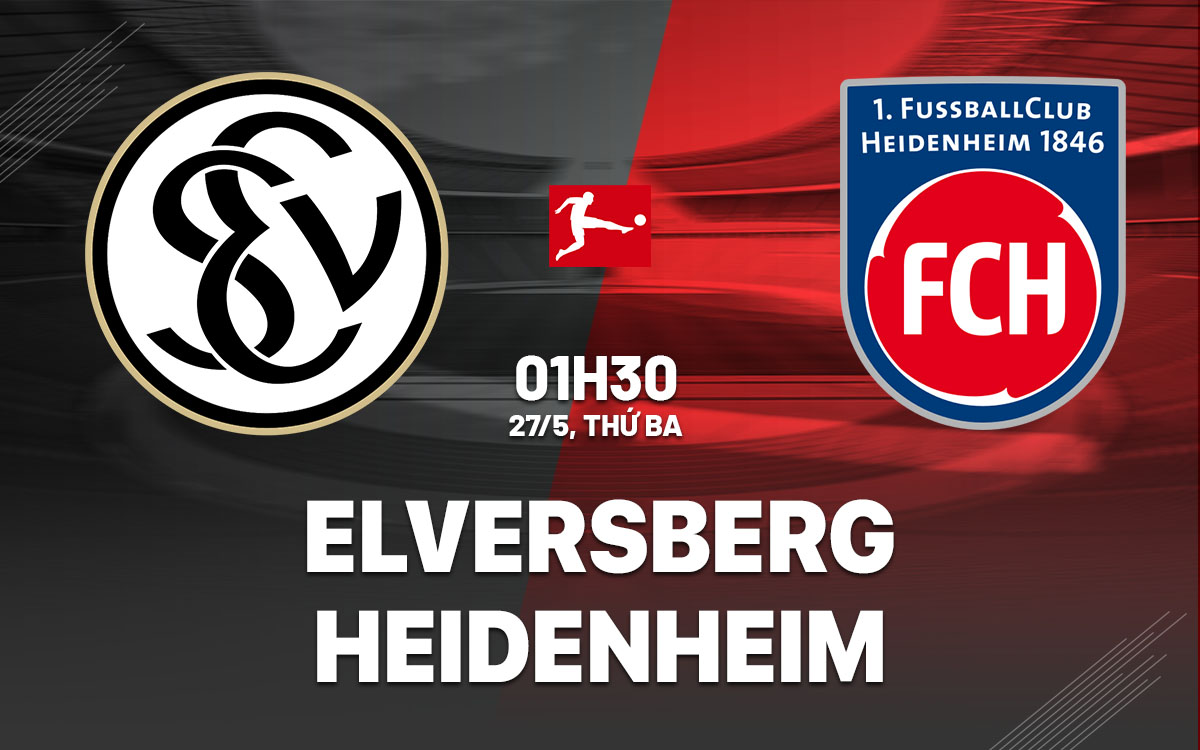 nhan dinh bong da du doan Elversberg vs Heidenheim playoff vdqg duc hom nay