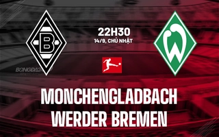 Nhận định Monchengladbach vs Werder Bremen 22h30 ngày 14/9 (Bundesliga 2025/26)