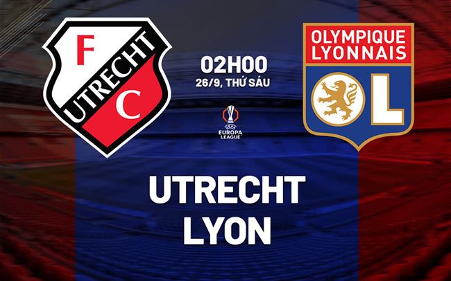 nhan dinh bong da du doan Utrecht vs Lyon cup c2 europa league hom nay