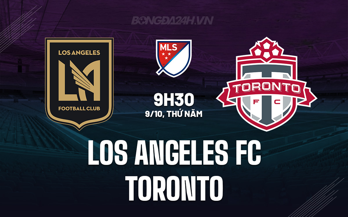 Los Angeles FC vs Toronto