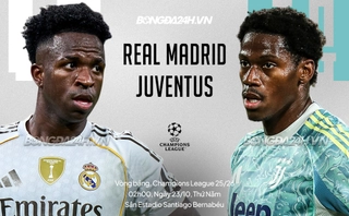 Nhận định Real Madrid vs Juventus (2h00 ngày 23/10): Chờ chủ nhà vượt khó