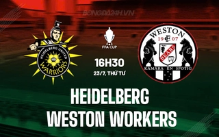 Nhận định Heidelberg vs Weston Workers 16h30 ngày 23/7 (Cúp QG Australia 2025)
